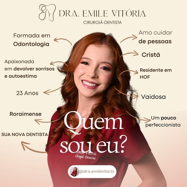 Post “Quem sou eu?”: Dra. Emile Vitória sorrindo, cercada de palavras como roraimense, formada em Odontologia e residente em HOF